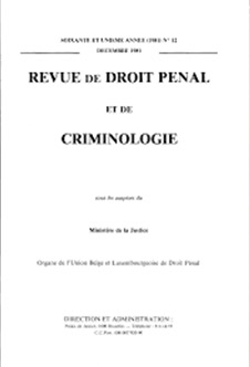 Revue de Droit Pénal et de Criminologie